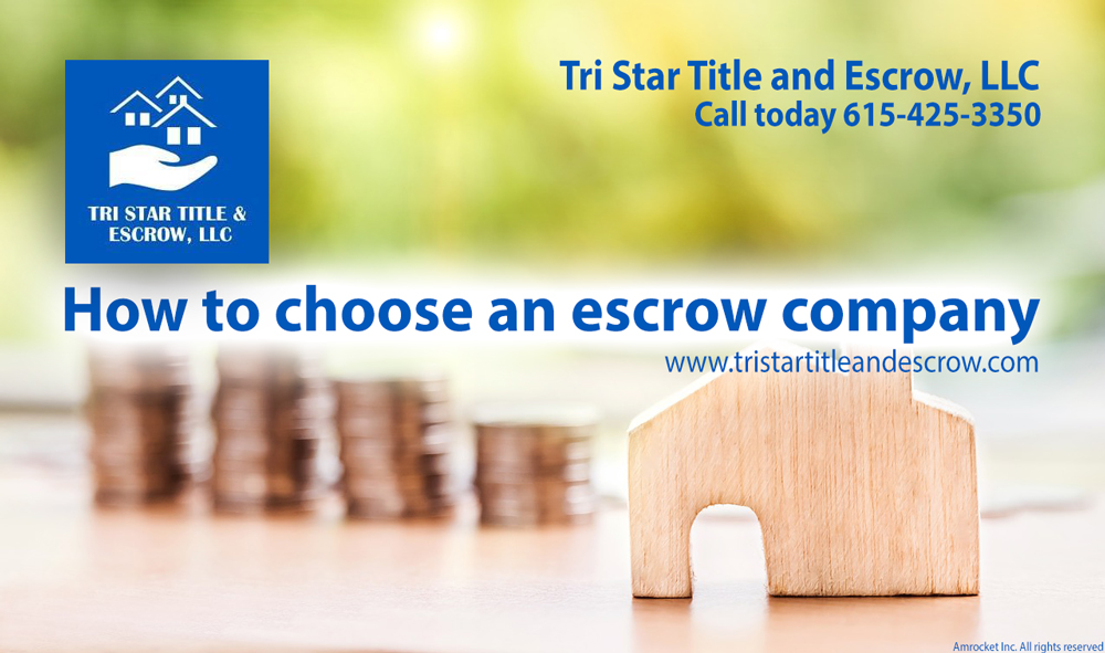 How to choose an escrow company  - Insurance, Escrow, Settlement in Murfreesboro TN
